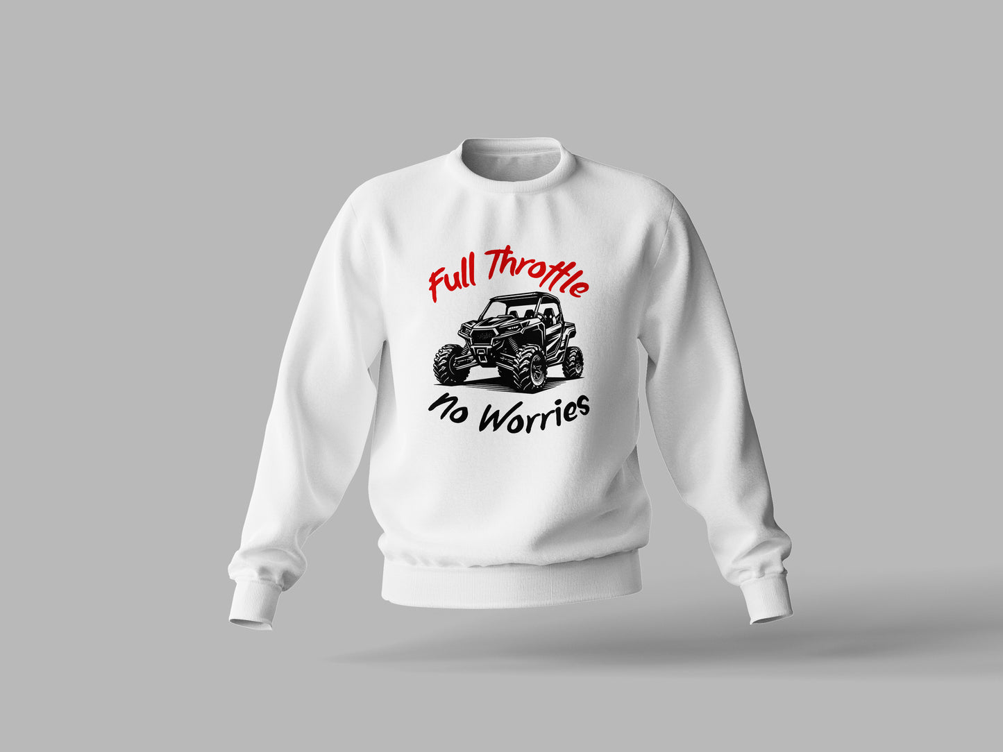 White Sweatshirt "Full Throttle, No Worries" - Crew Neck