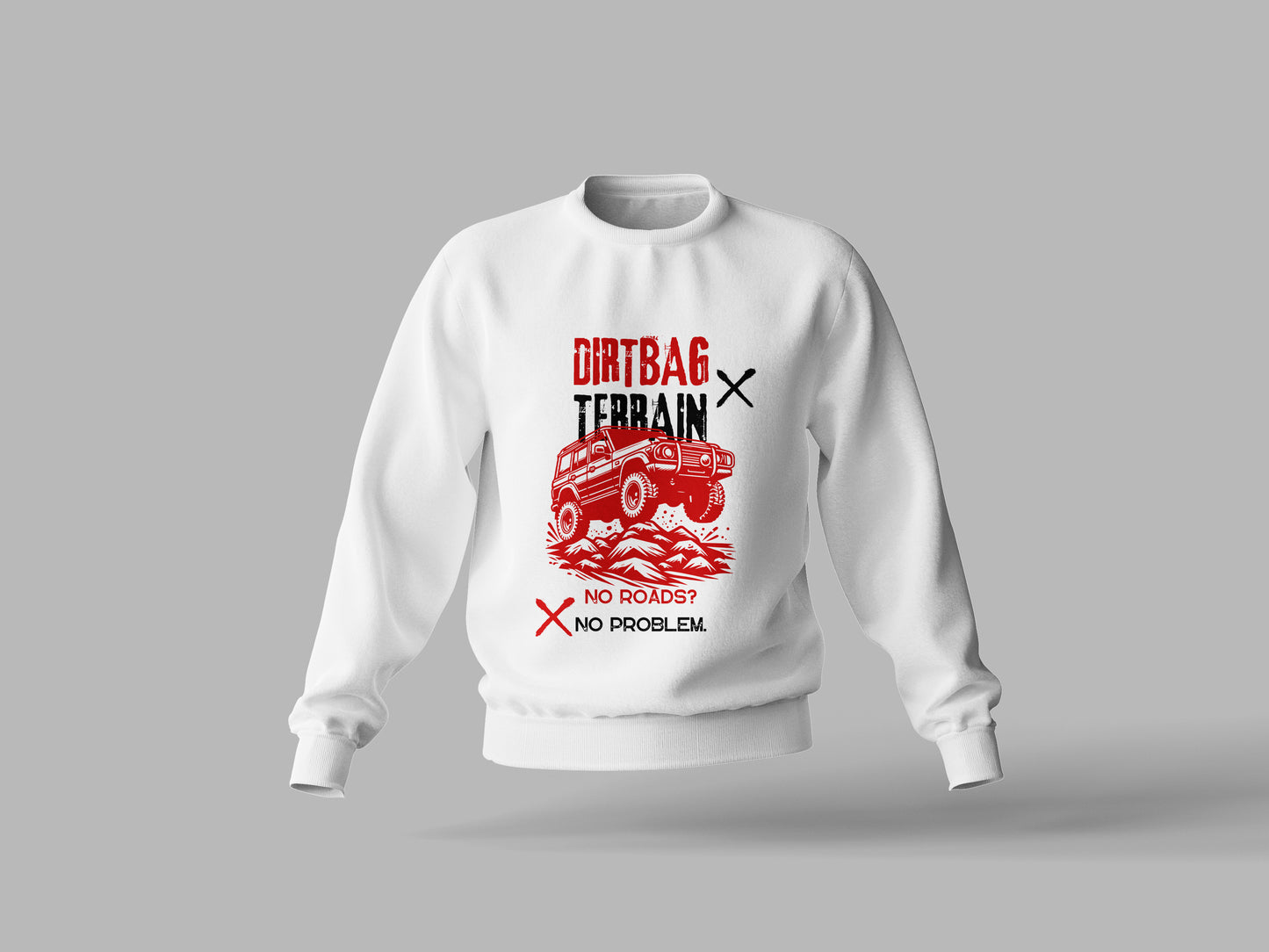 White Sweatshirt "No Roads? No Problem" - Crew Neck
