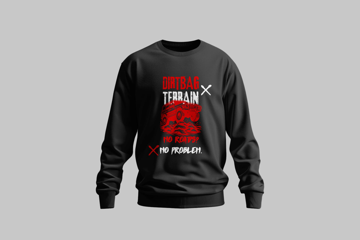 White Sweatshirt "No Roads? No Problem" - Crew Neck