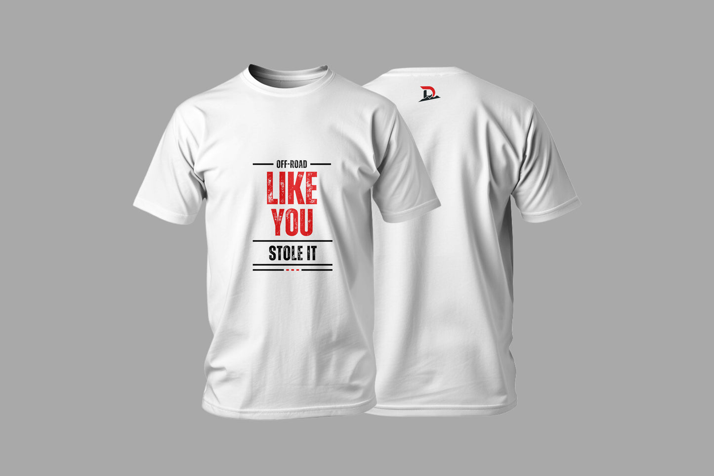 Classic White T-Shirt "Off-Road Like You Stole It" - Crew Neck - Unisex
