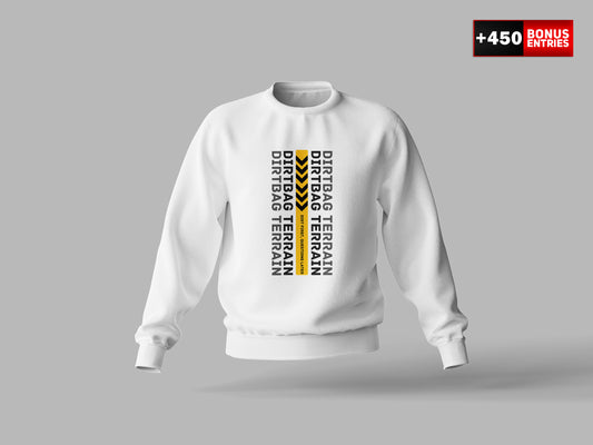 White Sweatshirt "Dirt First, Questions Later" - Crew Neck