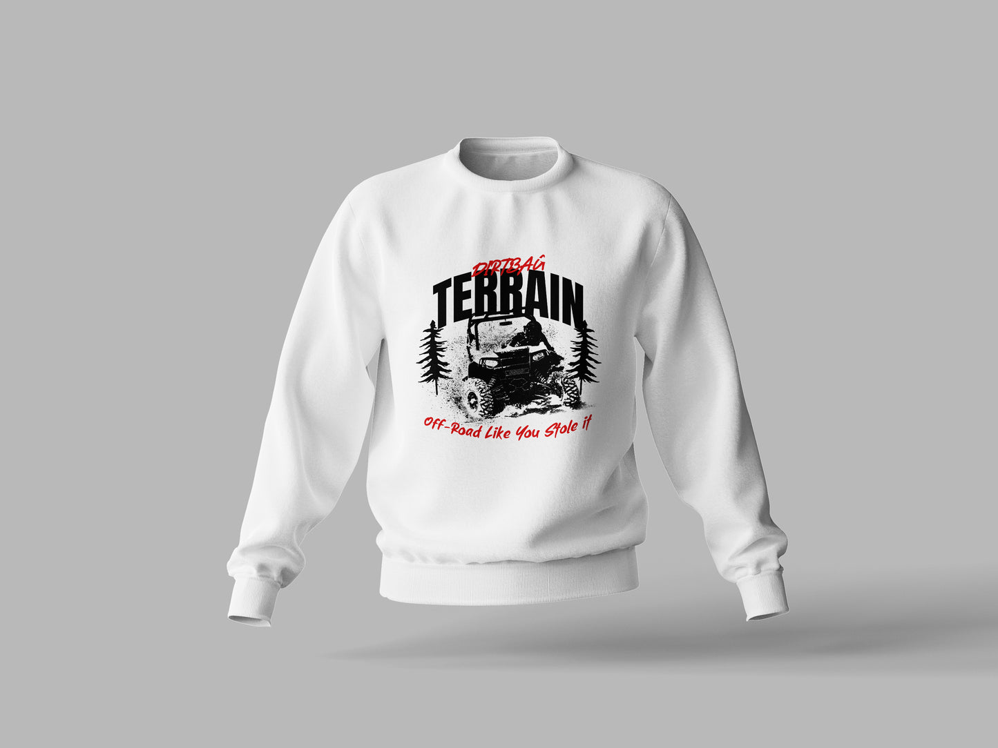 White Sweatshirt "Off-Road Like You Stole It" - Crew Neck